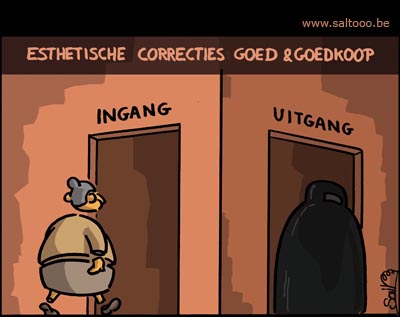 Esthetische correcties ... goed en goedkoop!