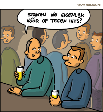 Thema van de cartoon op deze pagina: Zelfs voor een staker is het niet altijd duidelijk, klik op de cartoon om naar de volgende te gaan