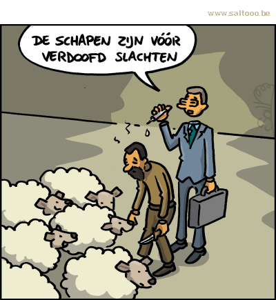 Thema van de cartoon op deze pagina: In naam van de dieren wil men onverdoofd slachten verbieden, klik op de cartoon om naar de volgende te gaan