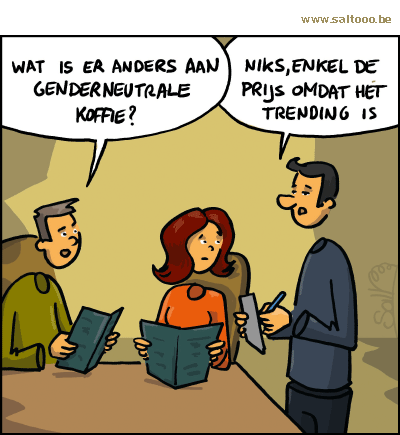 Thema van de cartoon op deze pagina: Genderneutraliteit duikt steeds vaker op, klik op de cartoon om naar de volgende te gaan