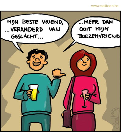 Thema van de cartoon op deze pagina: Een echte boezemvriend blijft dat voor altijd, klik op de cartoon om naar de volgende te gaan