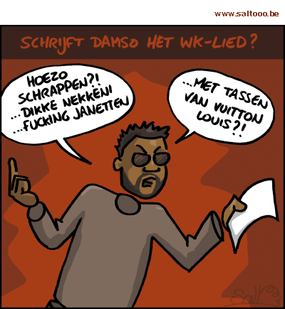 Thema van de cartoon op deze pagina: Rapper Damso schrijft het wk lied voor de Rode Duivels, klik op de cartoon om naar de volgende te gaan