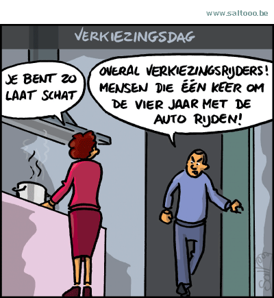 Thema van de cartoon op deze pagina: Er bestaat nog iets ergers dan zondagsrijders, verkiezingsrijders, klik op de cartoon om naar de volgende te gaan