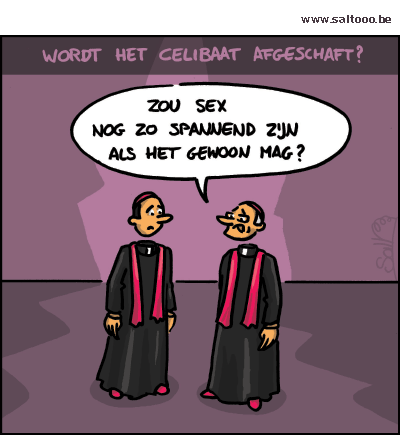 Thema van de cartoon op deze pagina: Er gaan geruchten dat het celibaat mogelijk afgeschaft zal worden, klik op de cartoon om naar de volgende te gaan