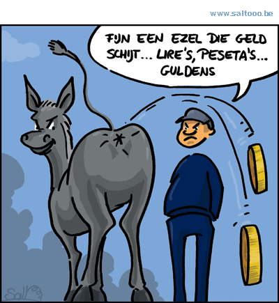 Thema van de cartoon op deze pagina: Zelfs een ezel die geld schijt maakt niet gelukkig, klik op de cartoon om naar de volgende te gaan
