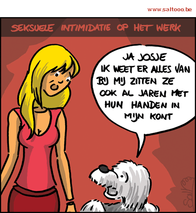 Thema van de cartoon op deze pagina: Samson en josje over seksuele intimidatie op het werk, klik op de cartoon om naar de volgende te gaan