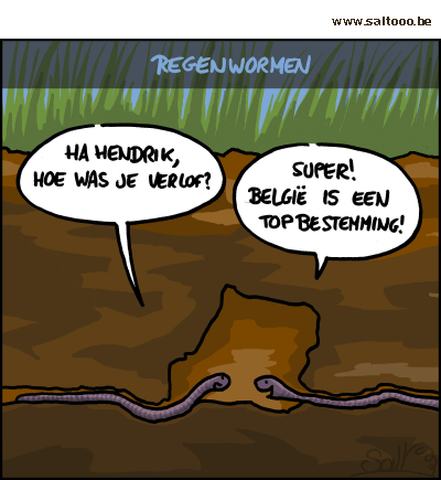 Thema van de cartoon op deze pagina: De favoriete vakantiebestemming voor regenwormen , klik op de cartoon om naar de volgende te gaan