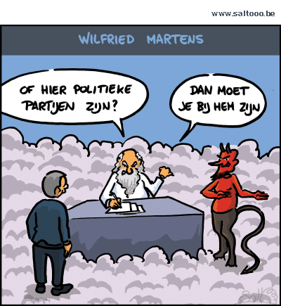 Thema van de cartoon op deze pagina: Politiek boegbeeld Wilfried Martens is overleden op 77 jarige leeftijd, klik op de cartoon om naar de volgende te gaan